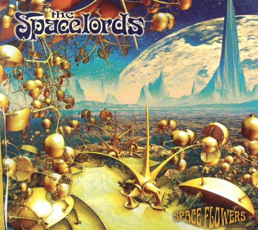 The Spacelords: Spaceflowers [CD]