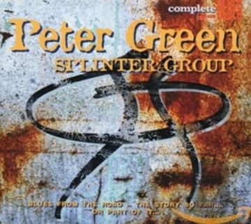 Peter Green: Splinter Group [CD]