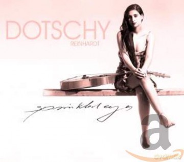 Dotschy Reinhardt: Sprinkled Eyes [CD]