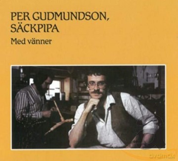 Per Gudmundson: Sss¤ckpipa [CD]