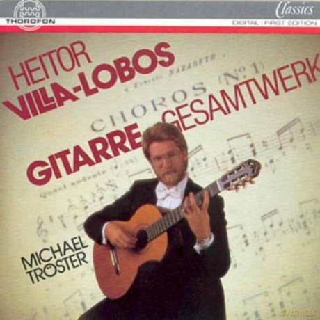 Heitor Villa-Lobos: Sss¤mtliche Gitarrenwerke [CD]