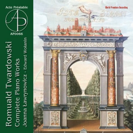Romuald Twardowski: Sss¤mtliche Klavierwerke [CD]