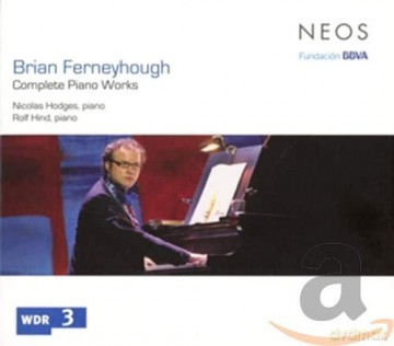 Brian Ferneyhough: Sss¤mtliche Klavierwerke [2CD]