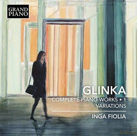 Michael Glinka: Sss¤mtliche Klavierwerke Vol.1 [CD]