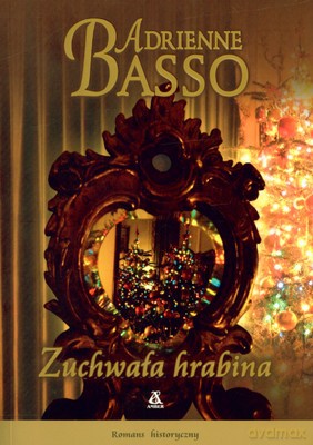 Zuchwała Hrabina - Adrienne Basso [KSIĄŻKA]