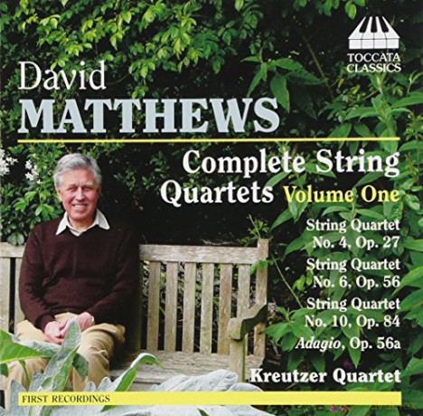 David Matthews: Sss¤mtliche Streichquartette Vol.1 [CD]