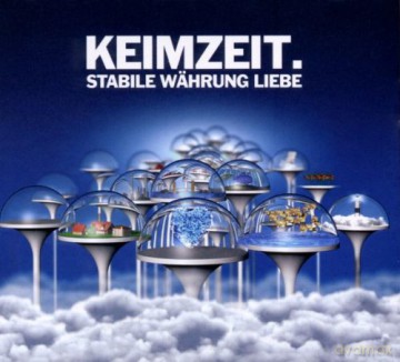 Keimzeit: Stabile Wss¤hrung Liebe [CD]