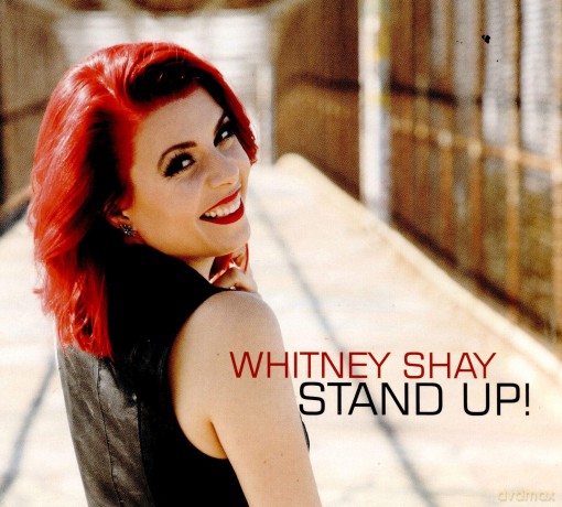 Whitney Shay: Stand Up! [CD]