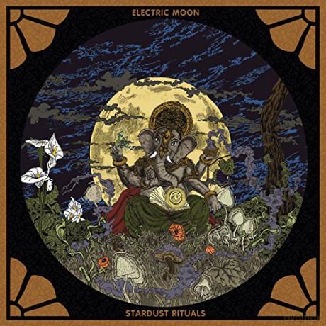 Electric Moon: Stardust Rituals [CD]