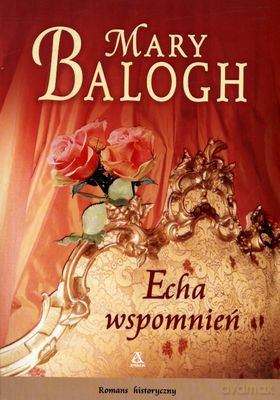 Echa Wspomnień - Mary Balogh [KSIĄŻKA]
