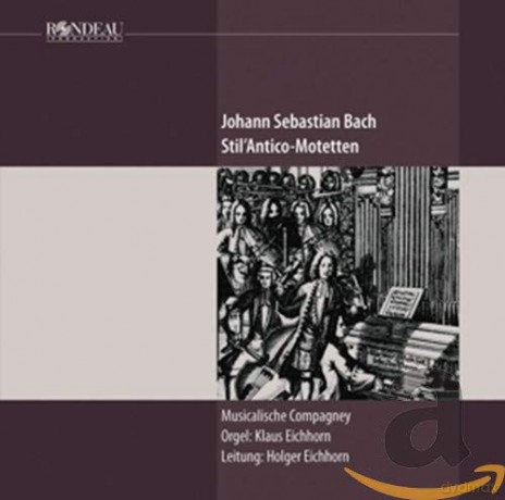 Johann Sebastian Bach: Stil'Antico-Motetten [CD]