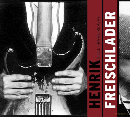 Henrik Freischlader: Still Frame Replay [CD]