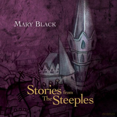 Mary Black: Stories From The Steeples (Jewelcase ohne O-Card) [CD]