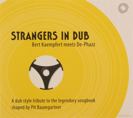 De-Phazz: Strangers In Dub: Bert Kaempfert Meets De-Phazz [CD]