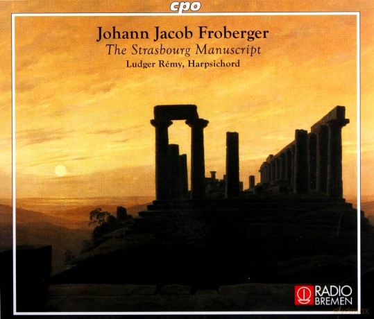 Johann Jacob Froberger: Strassburger Manuskript (1675) [2CD]