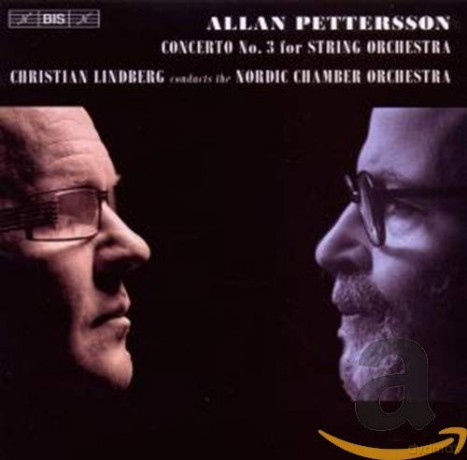 Allan Pettersson: Streicherkonzert Nr.3 [CD]