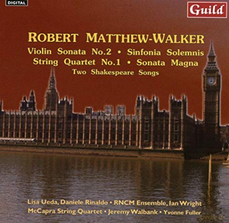 Robert Matthew-Walker: Streichquartett Nr.1 [CD]