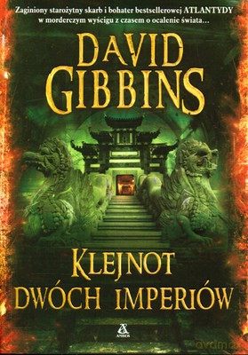 Klejnot Dwóch Imperiów - David Gibbins [KSIĄŻKA]