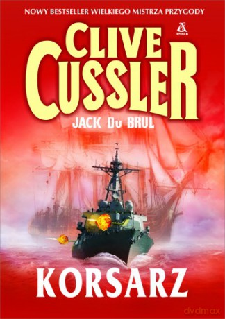 Korsarz - Clive Cussler [KSIĄŻKA]
