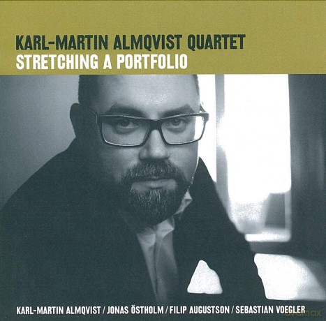 Karl-Martin Almqvist: Stretching A Portfolio [CD]