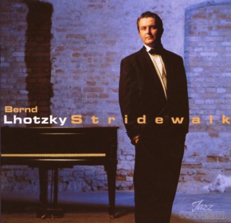 Bernd Lhotzky: Stridewalk: Piano Solo [CD]