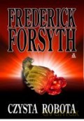 Czysta Robota - Frederick Forsyth [KSIĄŻKA]
