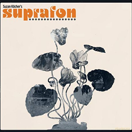 Suzan Kocher: Suprafon [CD]