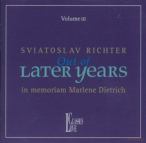 Svjatoslav Richter - Out Of Later Years Vol.3 [CD]