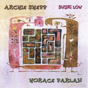 Archie Shepp: Swing Low [CD]