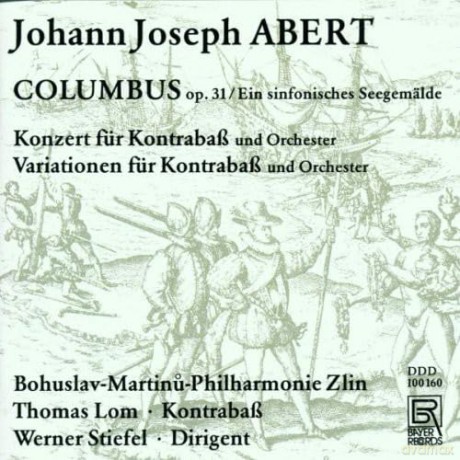 Johann Joseph Abert: Symph.Seegemss¤lde op.31 Columbus [CD]