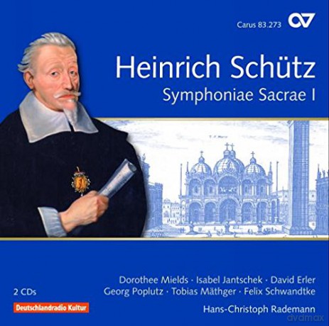 Heinrich Schutz: Symphoniae Sacrae I SWV 257-276 (Carus Schutz-Edition Vol.14) [2CD]