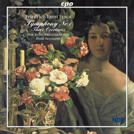 Friedrich Ernst Fesca: Symphonie Nr.1 [CD]