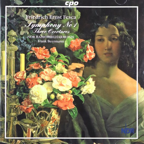 Friedrich Ernst Fesca: Symphonie Nr.1 [CD]