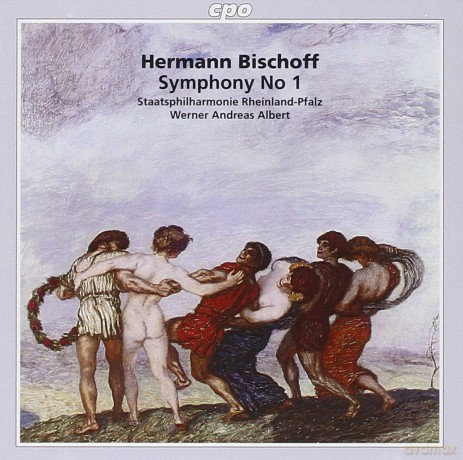 Hermann Bischoff: Symphonie Nr.1 [CD]
