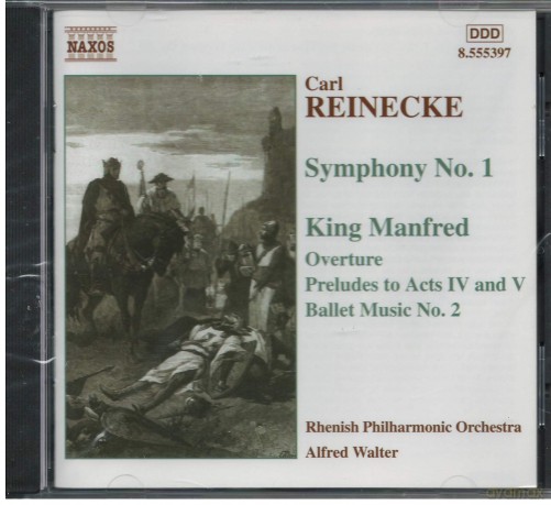 Carl Heinrich Reinecke: Symphonie Nr.1 A-dur op.79 [CD]