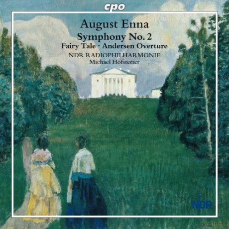 August Enna: Symphonie Nr.2 E-Dur [CD]