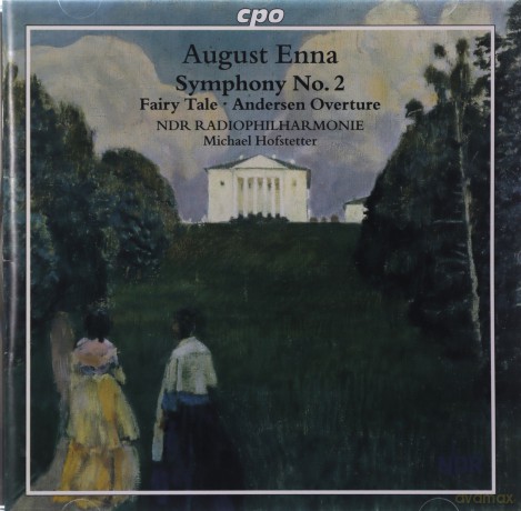 August Enna: Symphonie Nr.2 E-Dur [CD]