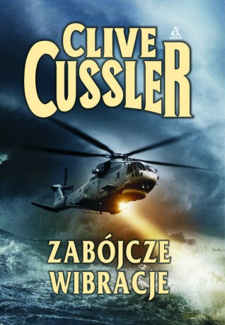 Zabójcze Wibracje - Clive Cussler [KSIĄŻKA]