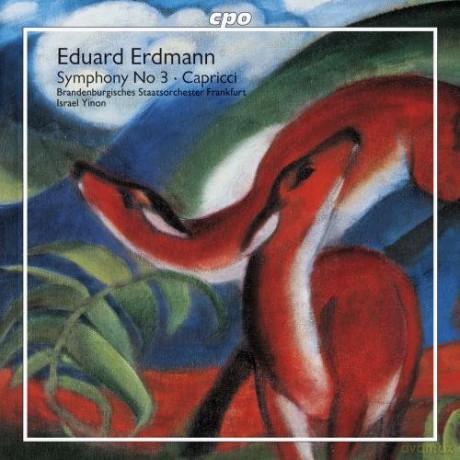 Eduard Erdmann: Symphonie Nr.3 [CD]