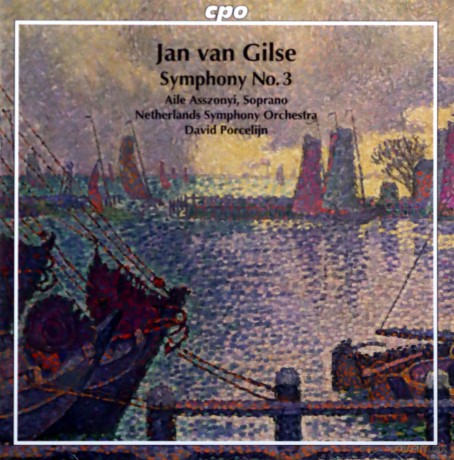 Jan van Gilse: Symphonie Nr.3 [CD]