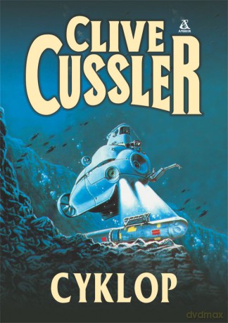 Cyklop - Cussler Clive [KSIĄŻKA]