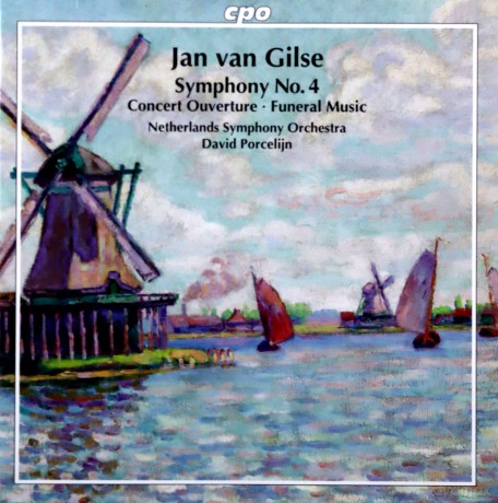 Jan van Gilse: Symphonie Nr.4 [CD]