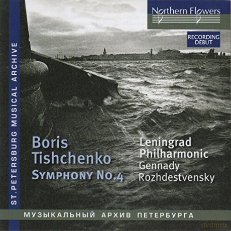 Boris Tischtschenko: Symphonie Nr.4 [2CD]