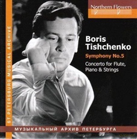 Boris Tischtschenko: Symphonie Nr.5 [CD]
