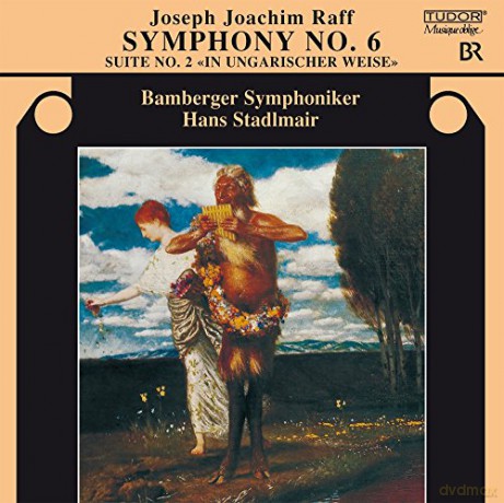 Joachim Raff: Symphonie Nr.6 [CD]