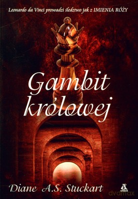 Gambit Królowej - Diane A.S. Stuckart [KSIĄŻKA]