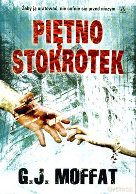 Piętno Stokrotek - Gj Moffat [KSIĄŻKA]
