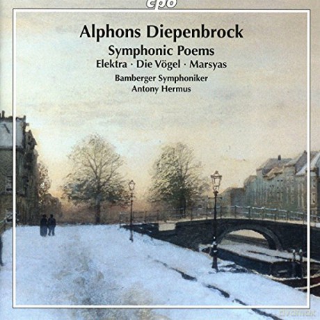Alphons Diepenbrock: Symphonische Dichtungen [CD]