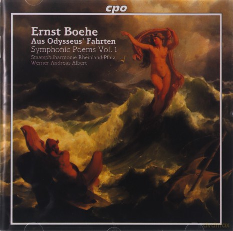 Ernst Boehe: Symphonische Werke Vol.1 [CD]
