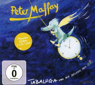 Peter Maffay: Tabaluga und die Zeichen der Zeit [2CD]+[DVD]
